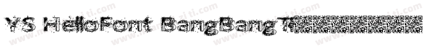 YS HelloFont BangBangTi字体字体转换